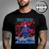 Buckethead Colorado 2025 Tour At Englewood On June 13 And Bellvue On June 14 2025 Unisex T-Shirt