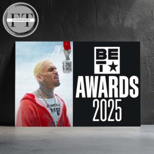 Chris Brown For Residuals Wins Viewer’s Choice Award At The BET Awards 2025 Home Decor Poster Canvas