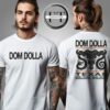 Dom Dolla At Austin TX On October 31 And Dallas On November 1 2025 Two Sided Unisex T-Shirt