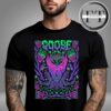 Goose The Band At The Fatory In St. Louis MO On 10-11 2025 Art By By Amy Jean Unisex T-Shirt