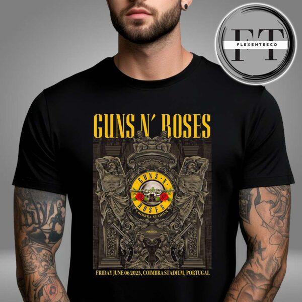 Gun N Roses At Coimbra Stadium Portugal On Friday June 6 2025 Unisex T-Shirt