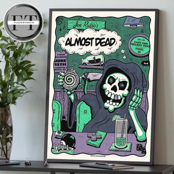 Joe Russo’s Almost Dead At Casino Ballroom In Hampton Beach NH On June 12 And Cape Cod Melody Tent In Hyannis MA On Junen 13 2025 Home Decor Poster Canvas