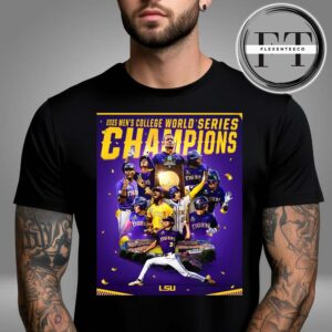 LSU Tigers Wons The National Champions 2025 NCAA Baseball Unisex T-Shirt