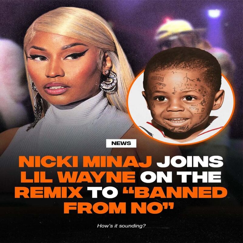 Lil Wayne has released a remix of “Banned From NO” featuring Nicki Minaj.