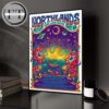 Northlands Music And Arts Festival At Shanzey NH On June 13-15 2025 The String Cheese Incident Tour Line Up Home Decor Poster Canvas
