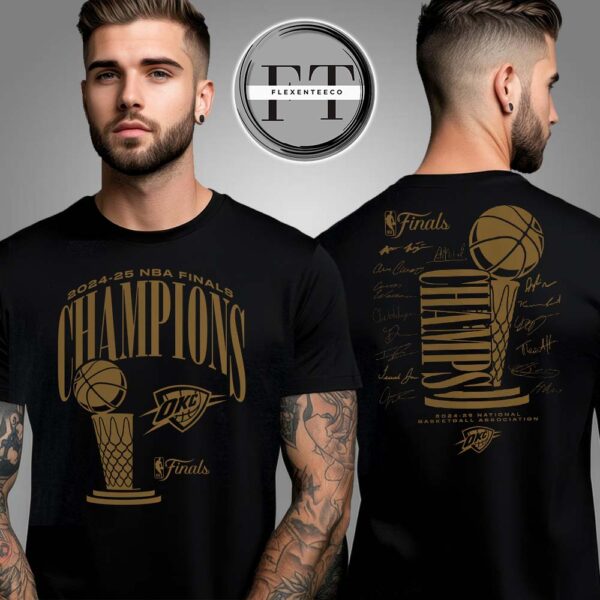 Oklahoma City Thunder Fanatics 2025 NBA Finals Champions Double Dribble Roster Trophy Two Sided Unisex T-Shirt
