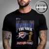 Oklahoma City Thunder Final NBA 2025 Finals Sportiqe Duke Unisex T-Shirt