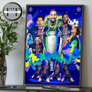 Paris Saint Germain Takes Home The 2025 UEFA Champions League Trophy Home Decor Poster Canvas