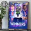 Paris Saint Germant Crowned Champions Of The 2025 UEFA Champions League Home Decor Poster Canvas