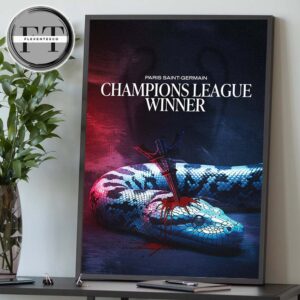 Paris Saint Germant Is The Champions UEFA Champion League 2025 Defeat Snake Home Decor Poster Canvas