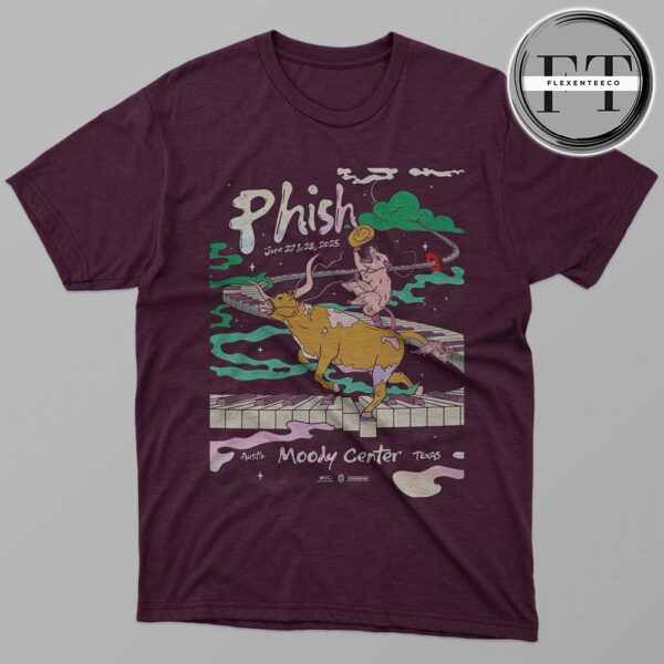 Phish Dry Goods At Moody Center In Astin TX On June 27-28 2025 Unisex T-Shirt