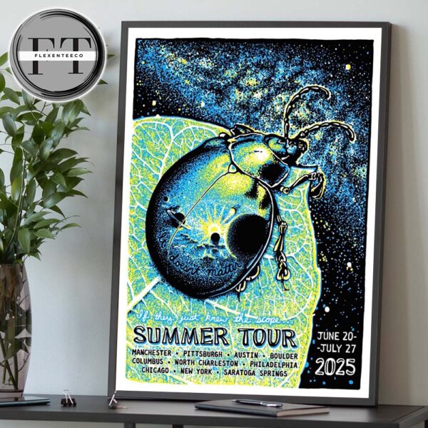 Phish Summer Tour 2025 Time Dates If They Just Knew The Scope Home Decor Poster Canvas
