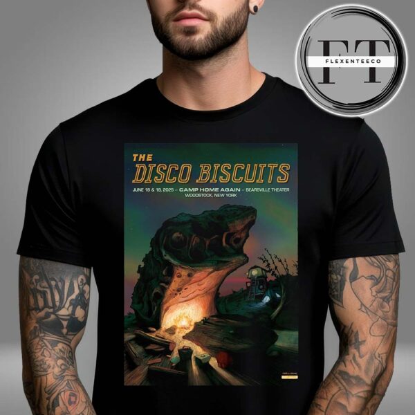 The Disco Biscuits At Camp Home Again In Bearsville Theater Woodstock NY Onm June 18-19 2025 Unsiex T-Shirt