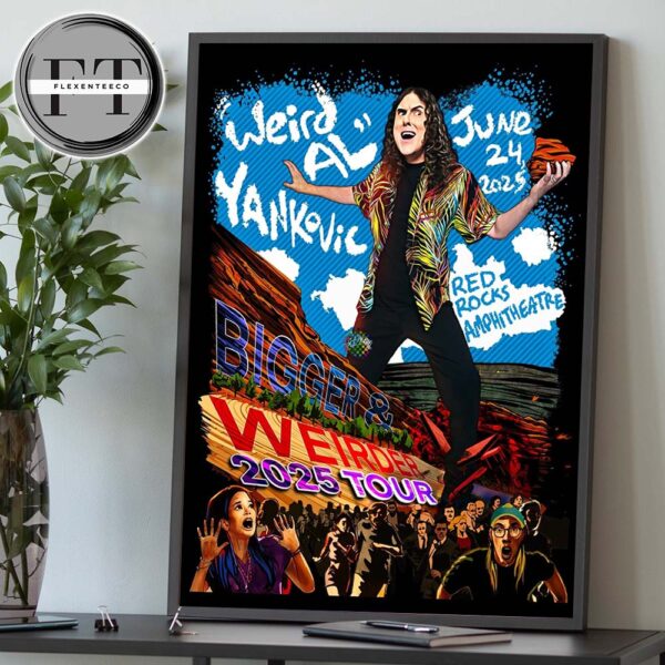 “Weird Al” Yankovic Bigger & Weirder 2025 Tour At Red Rocks Amphitheatre On June 24 2025 Home Decor Poster Canvas