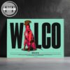 Wilco European Tour 2025 Date Times Schedule Home Decor Poster Canvas