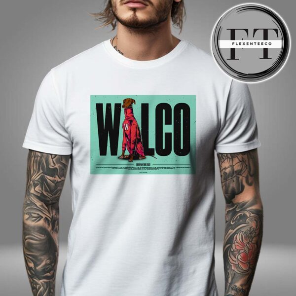 Wilco European Tour 2025 Date Times Schedule Unisex T-Shirt