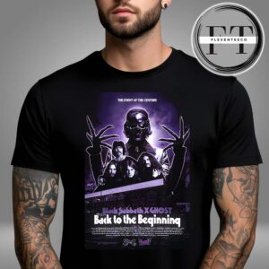 Black Sabbath x Ghost Back To The Beginning Show On July 5 2025 The Event Of The Century Unisex T-Shirt