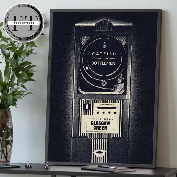 Catfish And The Bottlemen At Glassgow Green On July 9 2025 Home Decor Poster Canvas