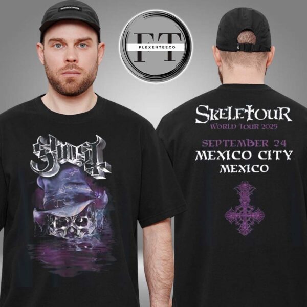 Ghost Band Skeletour 2025 Mexico City Mexico On September 24 Exclusive Two Sided Unisex T-Shirt