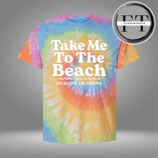 Imagine Dragons Take Me To The Beach Rainbow All Over Print Shirt