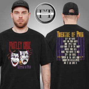 Motley Crue Theatre Of Pain Vintage Tracklist Two Sided Unisex T-Shirt