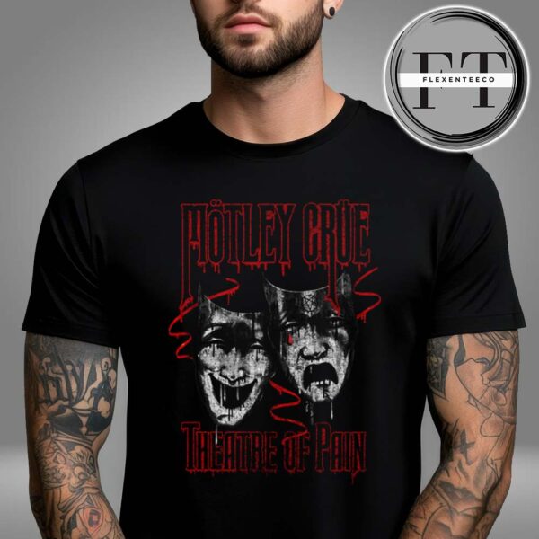 Motley Crue Theatre of Pain Rustic Drip Unisex T-Shirt