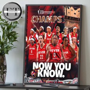 The 2025 WNBA Commissioner’s Cup Goes To The Indiana Fever Home Decor Poster Canvas